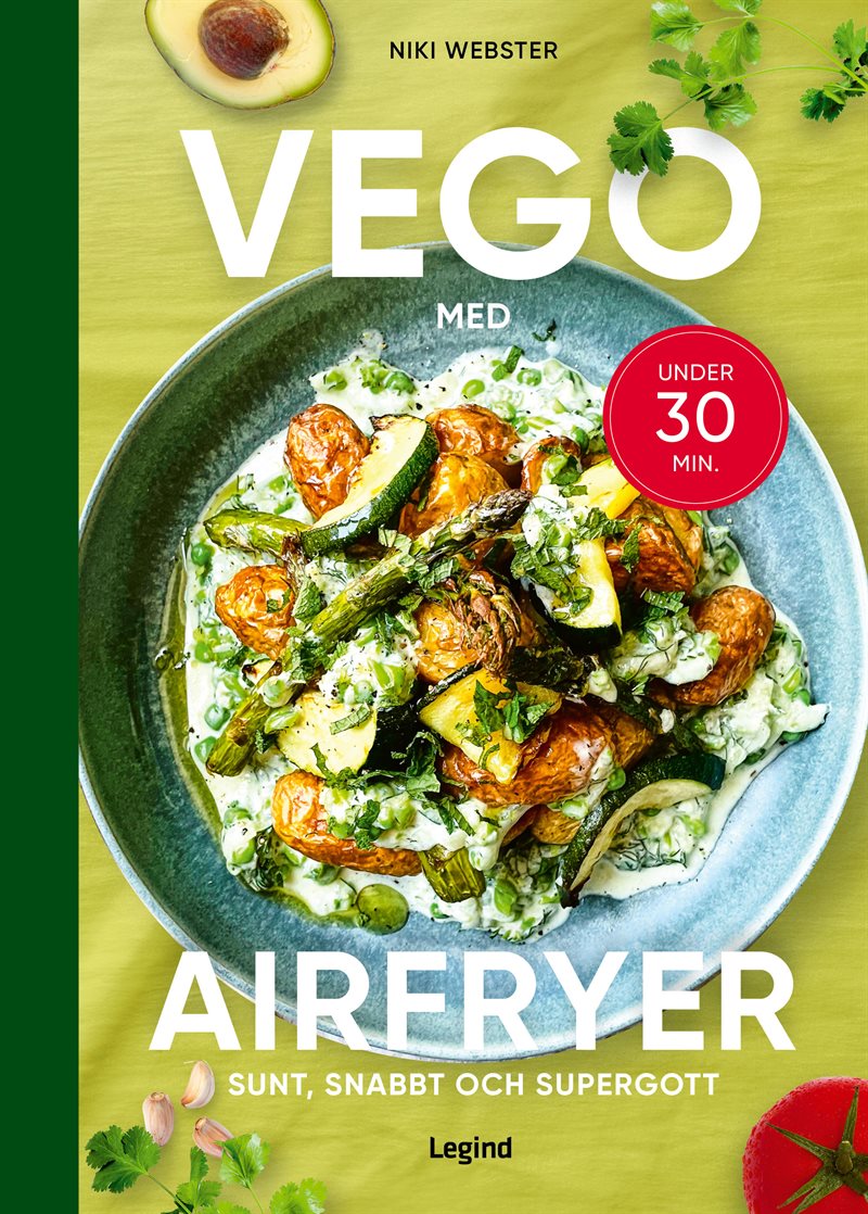 Vego med din airfryer : sunt, snabbt och supergott