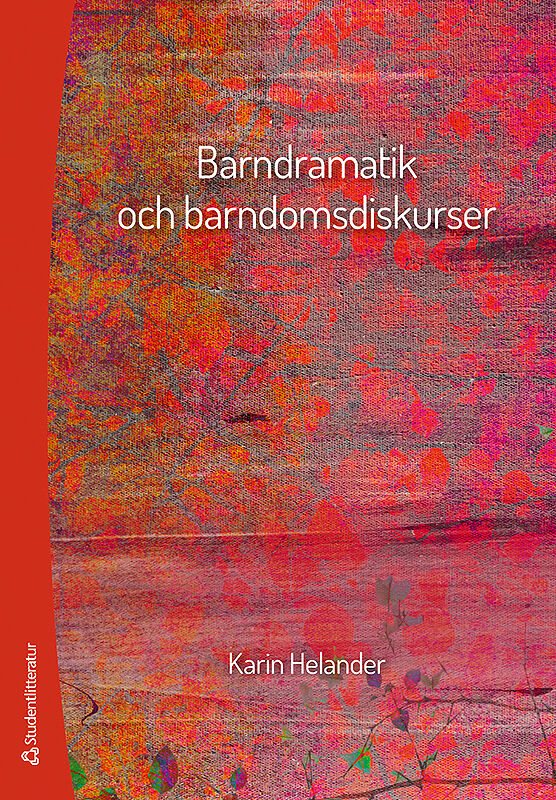 Barndramatik och barndomsdiskurser