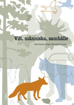 Vilt, människa, samhälle